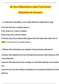 Medication Aide Final Exam 40 Hour (2025 / 2026 Update) Questions and Verified Answers | 100% Correct | Grade A