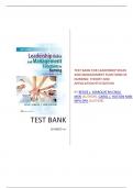 Test Bank for Leadership Roles and Management Functions in Nursing: Theory and Application 9th Edition by Bessie L. Marquis RN CNAA MSN (Author) (All chapters covered) (Complete Guide) (Graded A+) 