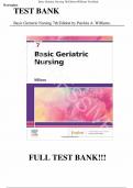 TEST BANK for Basic Geriatric Nursing 7th Edition by Patricia A. Williams All chapters 1-20|| ISBN 9780323554558.