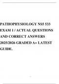 PATHOPHYSIOLOGY NS5 533 EXAM 1 / ACTUAL QUESTIONS AND CORRECT ANSWERS 2025/2026 GRADED A+ LATEST GUIDE.