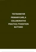 TEST BANK For Primary Care: Interprofessional Collaborative Practice 7th Edition by Terry Mahan Buttaro||ISBN NO:10,0323935842||ISBN NO:13,978-0323935845||All Chapters 1-228 |Complete Guide ;Grade A+