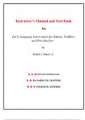 Instructor’s Manual and Test Bank for Early Language Intervention for Infants, Toddlers, and Preschoolers 1st Edition by Robert Owens, Chapter 1-10