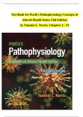 Test Bank for Porth's Pathophysiology Concepts of  Altered Health States 11th Edition  by Tommie L. Norris,