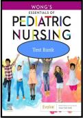 TEST BANK For Wong's Essentials of Pediatric Nursing 11th Edition by Marilyn J. Hockenberry - All Chapter (1-31)|Complete Guide A+