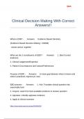 Clinical Decision Making With Correct Answers!!