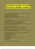 LEADERSHIP NURSING TEST BANK QUESTIONS & ANSWERS; GRADED A+, 100% SOLVED