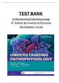 TEST BANK for Understanding Pathophysiology 6th Edition By Huether and McCance All Chapters 1 to 42 Covered