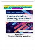 TEST BANK For Understanding Nursing Research: Building an Evidence-Based Practice, 8th Edition, Susan Grove, Jennifer Gray (2022)