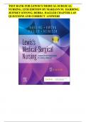 TEST BANK FOR LEWIS'S MEDICAL-SURGICAL NURSING, 12TH EDITION BY MARIANN M.  HARDING, JEFFREY KWONG, DEBRA HAGLER CHAPTER 1-69 QUESTIONS AND CORRECT  ANSWERS