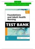 TEST BANK For Foundations and Adult Health Nursing 9th Edition Cooper | Chapter's 1 – 58 Updated Version 2024/2025