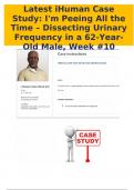 Latest iHuman Case Study: I'm Peeing All the Time – Dissecting Urinary Frequency in a 62-Year- Old Male, Week #10