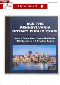 Pennsylvania Notary Public Exam: Notary Public Law + Legal Highlights, 225 Questions + 2 Practice Exams (2025 / 2026) 100% Verified 