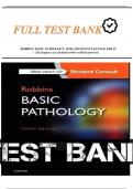 TEST BANK FOR ROBBINS’ BASIC PATHOLOGY, 10TH EDITION BY VINAY KUMAR, ABUL K.  ABBAS & JON C. ASTER | 9780323394130 | All chapters are included with verified answers| LATEST