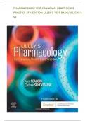 4TH EDITION LILLEY’S TEST BANKPHARMACOLOGY FOR CANADIAN HEALTH CARE PRACTICE 4TH EDITION LILLEY’S TEST BANK/ALL CHS 1-58