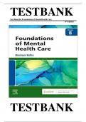 TEST BANK FOR Foundations of Mental Health Care ISBN: 9780323810296 COMPLETE GUIDE  100% VERIFIED   A+ GRADE