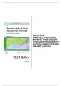 Test bank for Success in Practical/Vocational Nursing: From Student to Leader 9th Edition by Patricia Knecht PhD MSN RN ANEF (Author) (All Chapters covered ) (Complete Guide) (Graded A+)