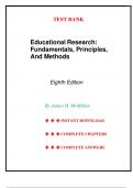 Test Bank for Educational Research: Fundamental Principles and Methods 8th Edition by James H. McMillan, Chapter 1-23 | All Chapters 