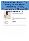 iHuman Case Study: 62-Year-Old Patient with “I’m Peeing All the Time” – Comprehensive Week #10 (Class 6550) | Latest Comprehensive Case Analysis with All Sections Assures 100% Score