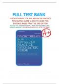 Test Bank for Psychotherapy for the Advanced Practice Psychiatric Nurse: A How-To Guide for Evidence-Based Practice, 3rd Edition, by Kathleen Wheeler, All Chapters 1-24 LATEST