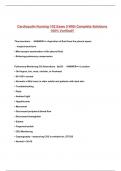 Cardiopulm Nursing 102 Exam 3 With Complete Solutions 100% Verified!!