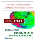 Test Bank - Economic Development 13th Edition by Todaro & Smith All 1-15 Chapters Covered ,Latest Edition