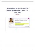 iHuman Case Study: 17-Year-Old  Female With Fatigue – Week #10,  Class 6541 Angela Cortez