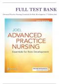 ADVANCED PRACTICE NURSING: ESSENTIALS FOR ROLE DEVELOPMENT 5TH EDITION JOEL’S TEST BANK