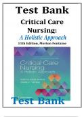 TEST BANK FOR CRITICAL CARE NURSING A HOLISTIC APPROACH 11TH EDITION, MORTON FONTAINE