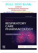 Test Bank for Rau's Respiratory Care Pharmacology, 11th Edition by Douglas S. Gardenhire ISBN: 9780323871556 All Chapters 1-23 Latest Grade A+