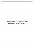 ATLS EXAM QUESTIONS AND ANSWERS 100% CORRECT!