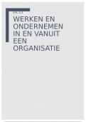 Module 5.2, Werken en ondernemen in en vanuit een organisatie