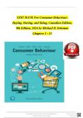 TEST BANK For Consumer Behaviour: Buying, Having, and Being, Canadian Edition, 9th Edition, 2024/2025 by Michael R. Solomon, Verified Chapters 1 - 15, Complete Newest Version