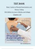 TEST BANK for  Bates’ Guide to Physical Examination and History Taking 13th Edition by Lynn S Bickley and Szilagyi  Chapters 1-27 Complete  GRADED A+