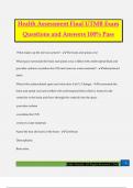 Health Assessment Final UTMB Exam Questions and Answers 100% Pass