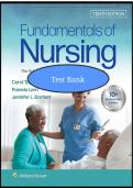 TEST BANK FOR FUNDAMENTALS OF NURSING 10TH EDITION BY BY CAROL TAYLOR, PAMELA LYNN & JENNIFER L BARTLETT, ALL CHAPTER 1-47, A+