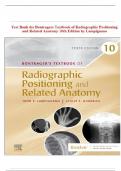 THE Test Bank for Bontragers Textbook of Radiographic Positioning and Related Anatomy 10th Edition Lampignano   ISBN: 9780323696548  