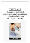 Test Bank- Bates Guide To Physical Examination and History Taking 13th Edition Bickley ISBN- 978-1496398178 Verified 2024 Practice Questions and 100% Correct Answers with Explanations for Exam Preparation, Graded A+