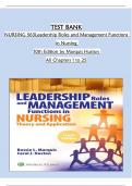 TEST BANK for  NURSING 563Leadership Roles and Management Functions  in Nursing  10th Edition by Marquis Huston  All Chapters 1 to 25 Verified