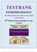 TESTBANK PATHOPHYSIOLOGY THE BIOLOGIC BASIS FOR DISEASES IN ADULTS AND CHILDREN 8TH EDITION BY KATHRYN L.MCCANCE