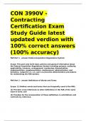 CON 3990V - Contracting Certification Exam Study Guide latest updated verdion with 100- correct answer