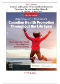 TEST BANK Edelman and Kudzma's Canadian Health Promotion Throughout the Life Span (2ND Ed) By Marian Luctkar-Flude & Tyerman| ALL Chapters Covered Newest Version ISBN: 978-0443125218