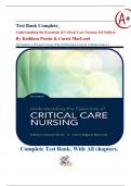 Test Bank Complete_ Understanding the Essentials of Critical Care Nursing 3rd Edition By Kathleen Perrin & Carrie MacLeod| All Chapters 1-19| Latest Version With Well Detailed Answers| Verified| Grade A+