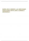 NURS 3515 (WEEKS 1-6) NOR EXAM QUESTIONS WITH 100% CORRECT ANSWERS!!