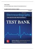 TEST BANK ELECTROCARDIOGRAPHY FOR HEALTHCARE PROFESSIONALS KATHRYN BOOTH, THOMAS O’BRIEN 5 th Edition