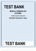 TEST BANK for Medical Terminology Systems: A Body Systems Approach 8th Edition by Barbara Gylys & Mary Ellen Wedding 9780803658677 Chapters 1-15 Complete Guide.