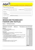 2024_AQA: A-level DESIGN AND TECHNOLOGY: FASHION AND TEXTILES  Paper 1 Technical Principles (merged Question paper and marking scheme): Wednesday 5 June 2024