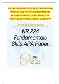 NR 224 FUNDAMENTALS SKILLS FINAL EXAM NEWEST 2025 ACTUAL EXAM COMPLETE QUESTIONS WITH CORRECT DETAILED VERIFIED ANSWERS ALREADY GRADED A+