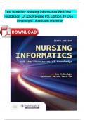 Test Bank for Nursing Informatics and the Foundation of Knowledge 6th Edition, (McGonigle, 2024), All Chapters