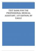 Test Bank for The Professional Medical Assistant, 1st Edition, by Eagle.