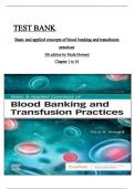 Test Bank For Basic & Applied Concepts of Blood Banking and Transfusion Practices 5th Edition by Paula R. Howard||ISBN NO:10,0323697399||ISBN NO:13,978-0323697392||All 16 Chapters covered ||A+, Guide.